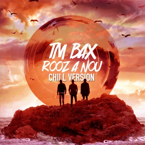 Rooz A Nou (Chill Version) | Boomplay Music