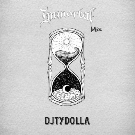 Immortal (Dj Mix) | Boomplay Music