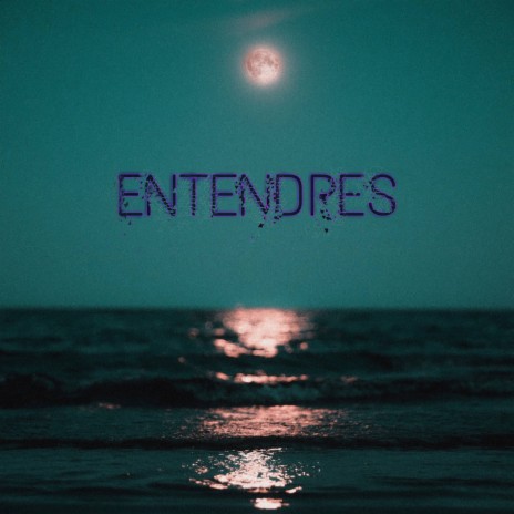 ENTENDRES | Boomplay Music