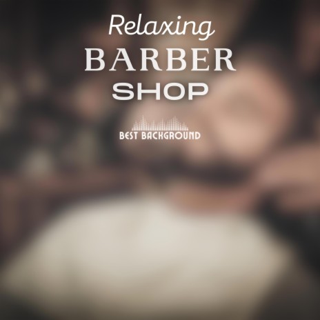 Relaxing Barber Shop