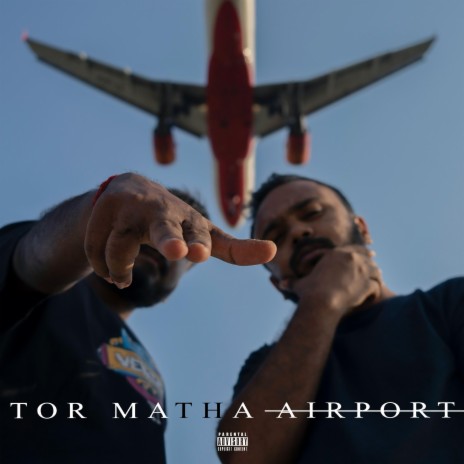 Tor Matha Airport (feat. Niss) | Boomplay Music