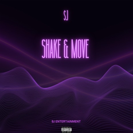 Shake & Move | Boomplay Music
