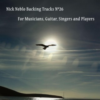 Backing Tracks for Musicians, Guitar, Singers and Players. NN26