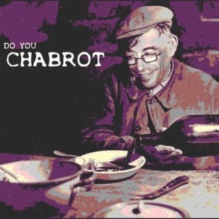 Do you Chabrot