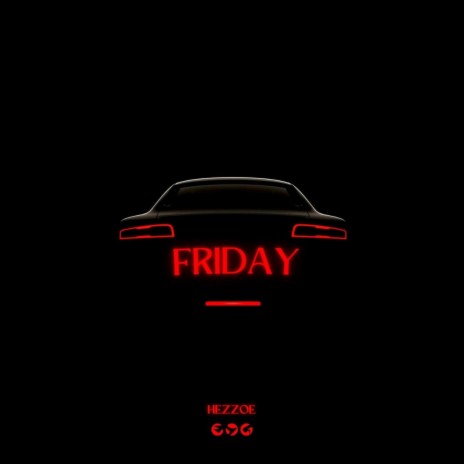 Friday | Boomplay Music