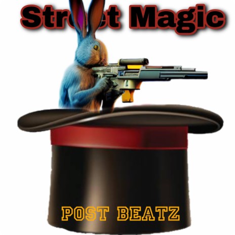 Street Magic | Boomplay Music