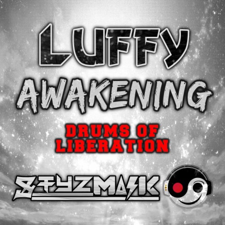 Luffy Awakening Drums of Liberation (From One Piece) (Epic Version) | Boomplay Music