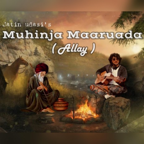 Muhinja Maaruada (allay) Sindhi Song | Boomplay Music