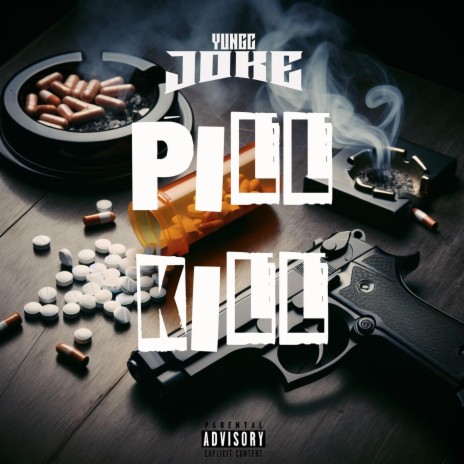 Pill Kill | Boomplay Music