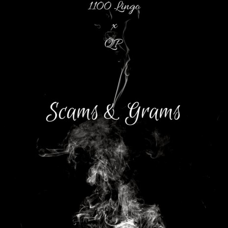 Scams & Grams ft. QpOnabeat | Boomplay Music