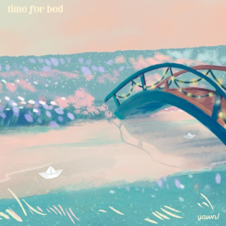 time for bed | Boomplay Music