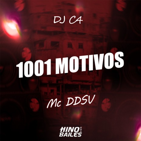 1001 Motivos ft. DJ C4 | Boomplay Music