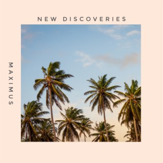 New discoveries