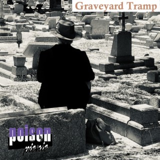 Graveyard Tramp