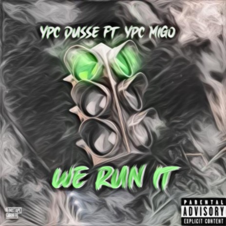 We Run It (Who Run It Remix) ft. YPC MIGO | Boomplay Music
