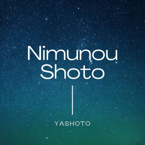 Nimunou Shoto | Boomplay Music