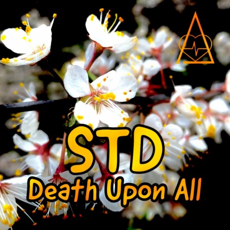 STD Death Upon All | Boomplay Music