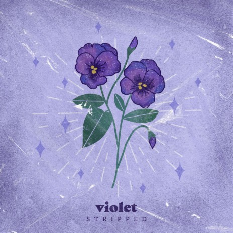 Violet (Stripped) | Boomplay Music