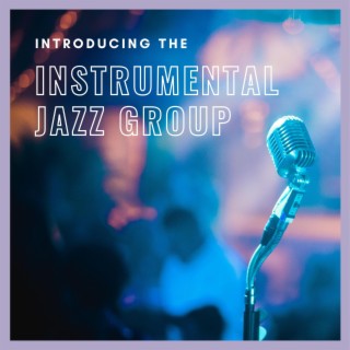 Instrumental Jazz Group