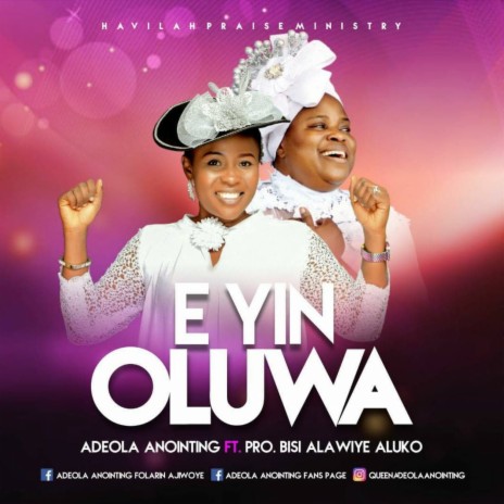 E yin Oluwa ft. Ev. Bisi Alawiye Aluko | Boomplay Music