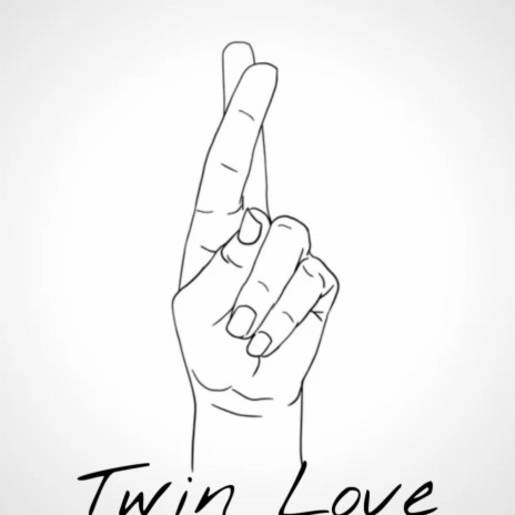 Twin Love | Boomplay Music