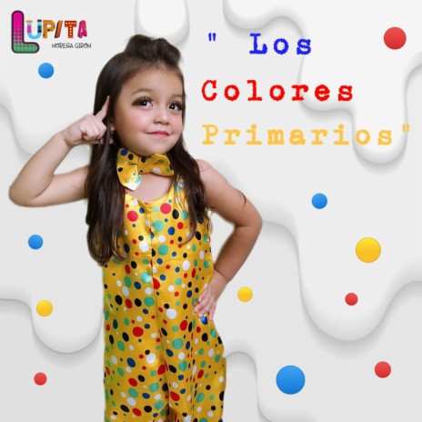 Los Colores Primarios | Boomplay Music