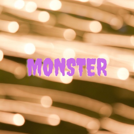 Monster | Boomplay Music