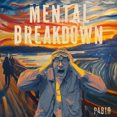 Mental Breakdown | Boomplay Music