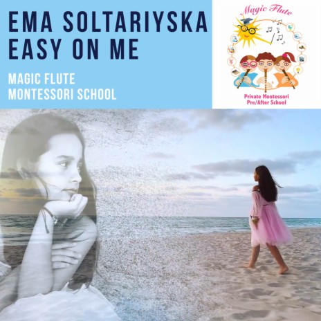 Easy On Me ft. Ema Soltariyska | Boomplay Music