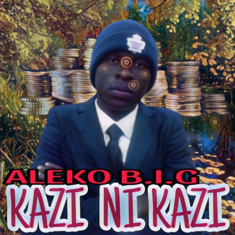 Kazi ni kazi | Boomplay Music