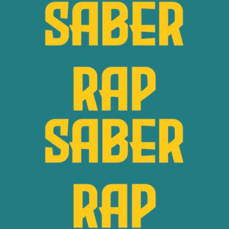 Saber Rap | Boomplay Music