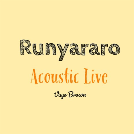 Runyararo (Acoustic Live) (Acoustic) | Boomplay Music
