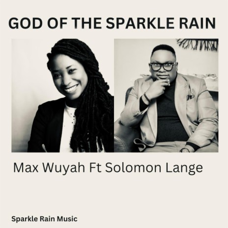 God of the Sparkle Rain ft. Solomon Lange | Boomplay Music