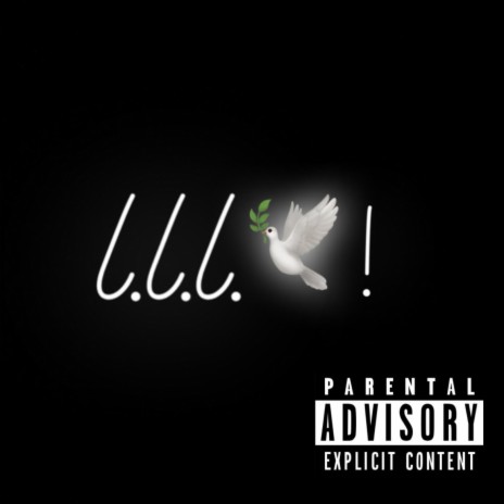 L.L.L. (Freestyle) | Boomplay Music