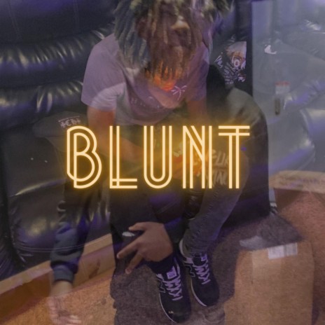 blunt | Boomplay Music