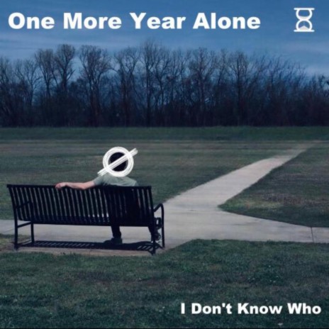 One More Year Alone | Boomplay Music