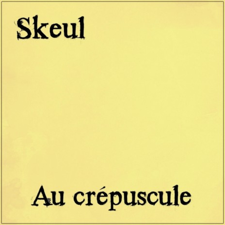 Au crépuscule