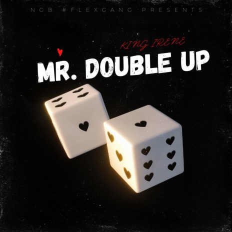 MR. DOUBLE UP | Boomplay Music