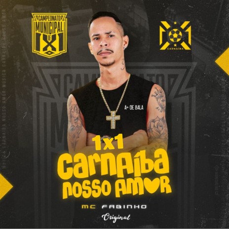 1X1 Carnaíba Nosso Amor | Boomplay Music