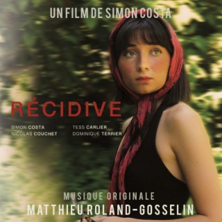 Récidive (Bande Originale du Film)