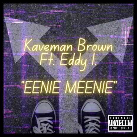 Eenie Meenie ft. Eddy I. | Boomplay Music