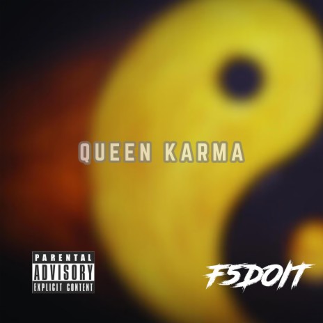 Queen Karma | Boomplay Music