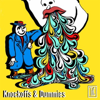 Knockoffs & Dummies