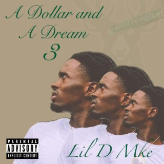 A Dollar & A Dream 3