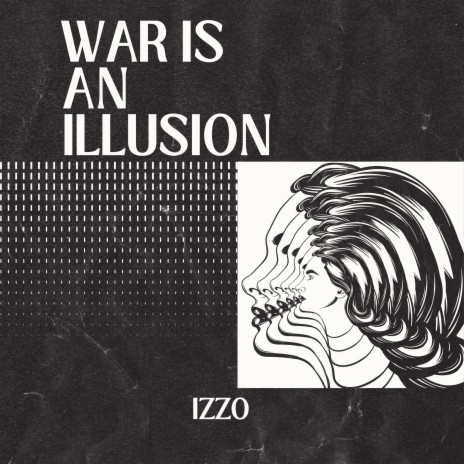 War is an illusion