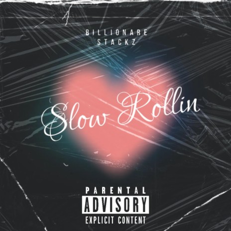 Slow Rollin | Boomplay Music