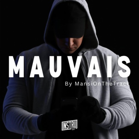 Instru Rap Mauvais