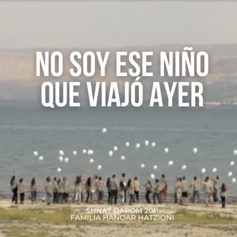 No soy ese niño que viajó ayer | Boomplay Music