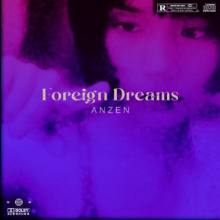 Foreign Dreams