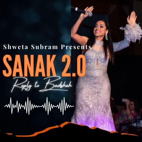 Sanak 2.0 | Boomplay Music